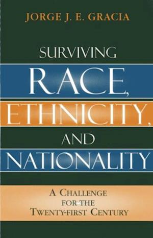 Surviving Race, Ethnicity, and Nationality