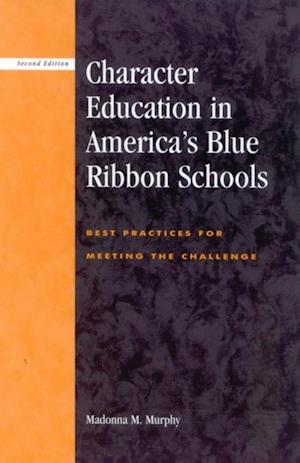 Character Education in America's Blue Ribbon Schools