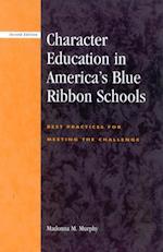 Character Education in America's Blue Ribbon Schools