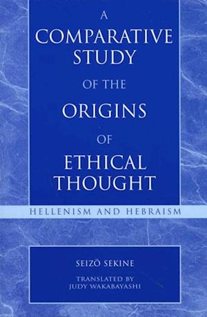 Comparative Study of the Origins of Ethical Thought