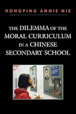 Dilemma of the Moral Curriculum in a Chinese Secondary School
