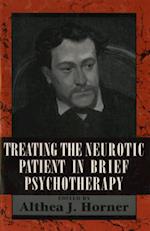 Treating the Neurotic Patient in Brief Psychotherapy