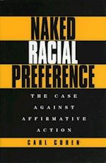 Naked Racial Preference