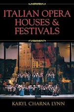 Italian Opera Houses and Festivals