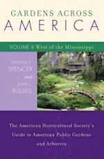 Gardens Across America, West of the Mississippi