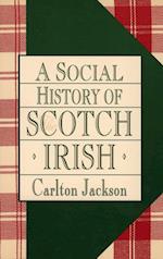 Social History of the Scotch-Irish