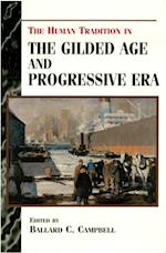 Human Tradition in the Gilded Age and Progressive Era