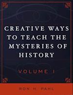 Creative Ways to Teach the Mysteries of History