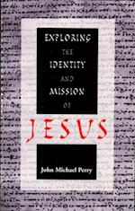 Exploring the Identity and Mission of Jesus