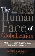 Human Face of Globalization