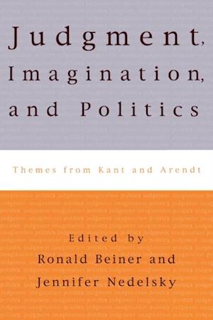 Judgment, Imagination, and Politics