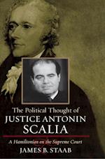 Political Thought of Justice Antonin Scalia