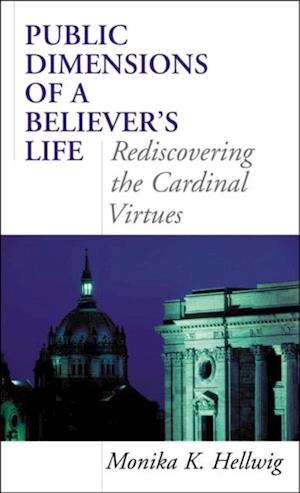 Public Dimensions of a Believer's Life