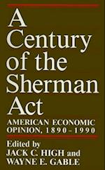 Century of the Sherman Act