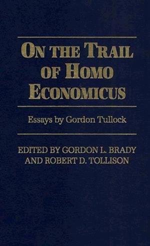 On the Trail of Homo Economicus