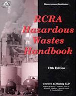 RCRA Hazardous Wastes Handbook