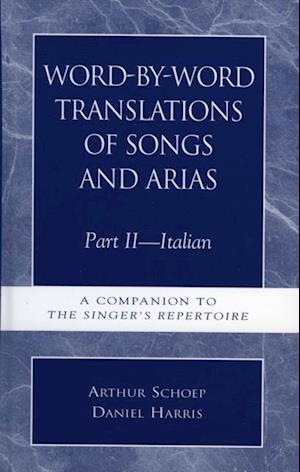 Word-by-Word Translations of Songs and Arias, Part II