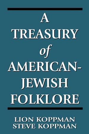 Treasury of American-Jewish Folklore