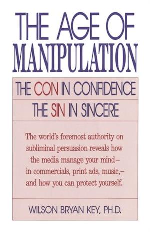 Age of Manipulation