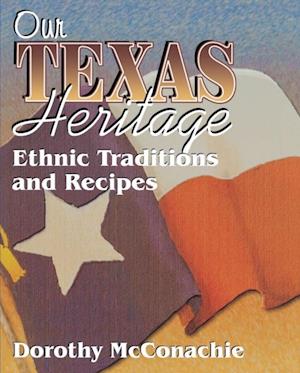 Our Texas Heritage