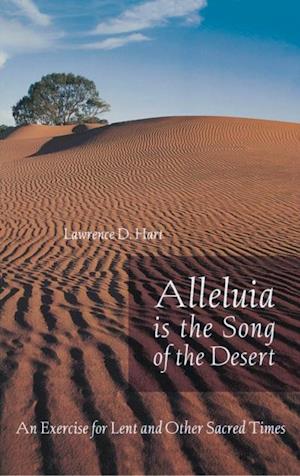 Alleluia is the Song of the Desert