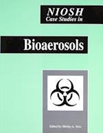 NIOSH Case Studies in Bioaerosols