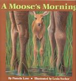 Moose's Morning