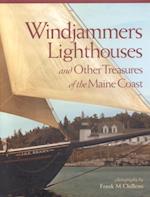 Windjammers, Lighthouses, & Other Treasures of the Maine Coast