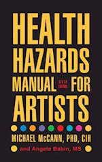 Health Hazards Manual for Artists