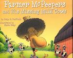 Farmer McPeepers and His Missing Milk Cows