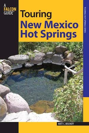 Touring New Mexico Hot Springs