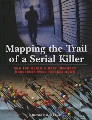 Mapping the Trail of a Serial Killer