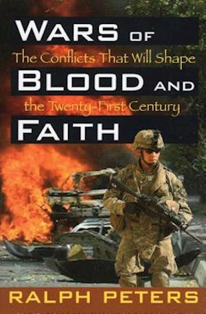 Wars of Blood and Faith