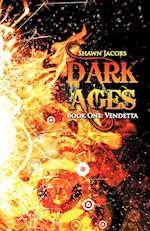 Dark Ages Book One