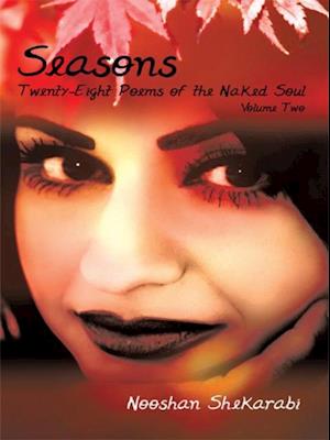 Seasons: Twenty-Eight Poems of the Naked Soul