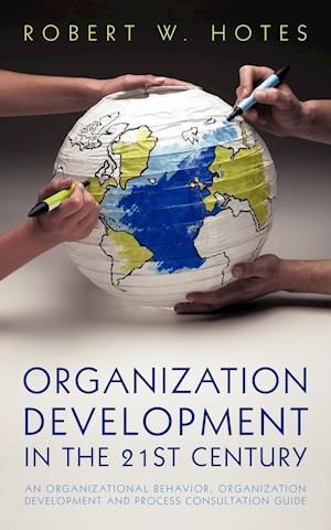 Organization Development in the 21st Century