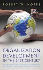 Organization Development in the 21St Century