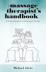 The Massage Therapist's Handbook