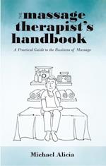 Massage Therapist'S Handbook