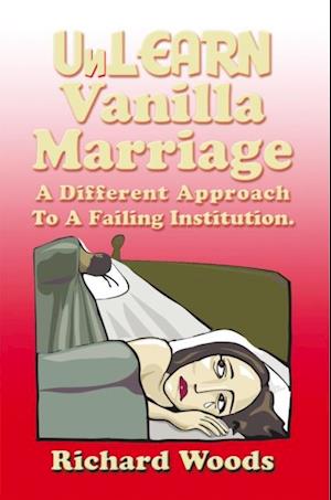 Unlearn Vanilla Marriage