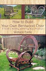 How to Build Your Own Bentwood Chair