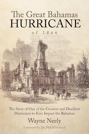 The Great Bahamas Hurricane of 1866