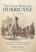 The Great Bahamas Hurricane of 1866