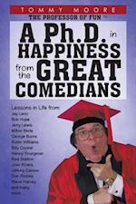 Ph.D. in Happiness from the Great Comedians