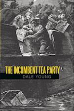 Incumbent Tea Party