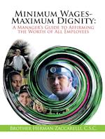 Minimum Wages- Maximum Dignity