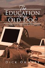 The Education of an Old Doc