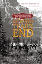 Beyond Trail'S End