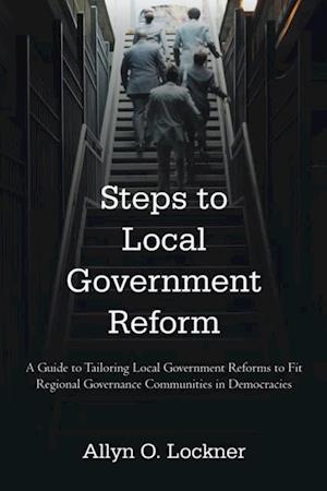 Steps to Local Government Reform