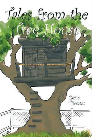 Tales from the Tree House